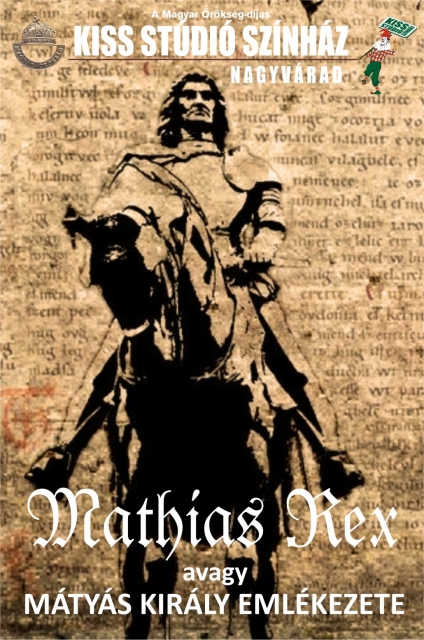 Mathias Rex avagy Mátyás király emlékezete